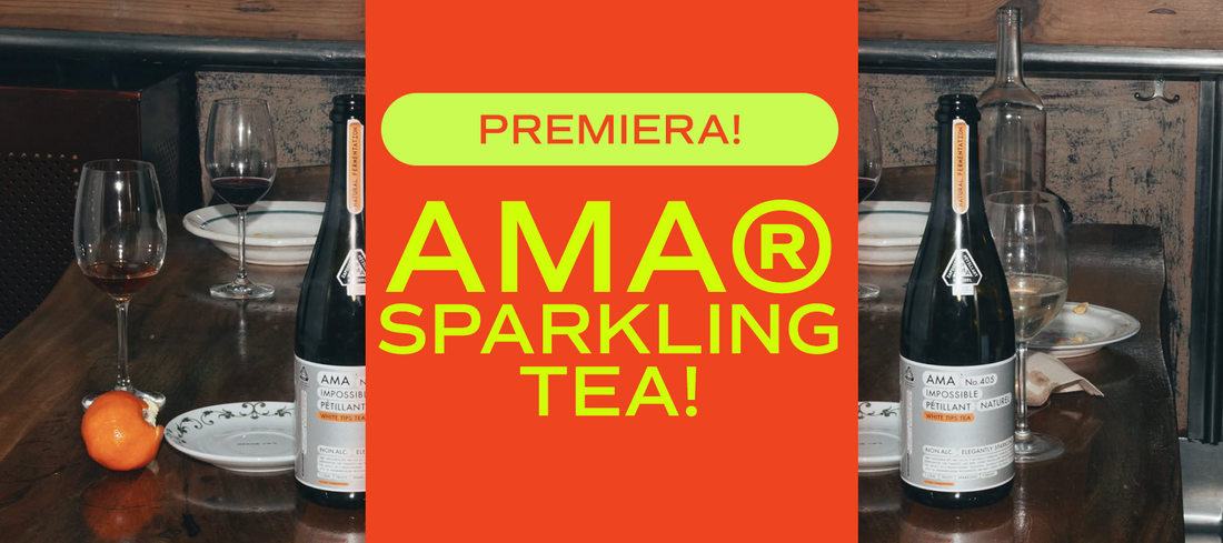 Premiera AMA Sparkling Tea!